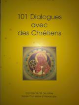 101 Dialogues avec des Chrétiens