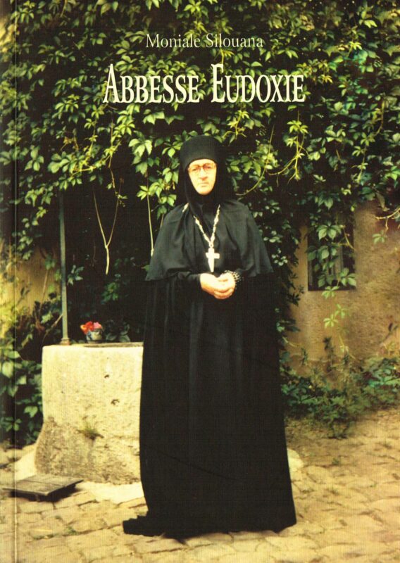 Moniale Silouana, Abbesse Eudoxie