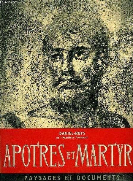 Apôtres Et Martyrs – Paysages Et Documents