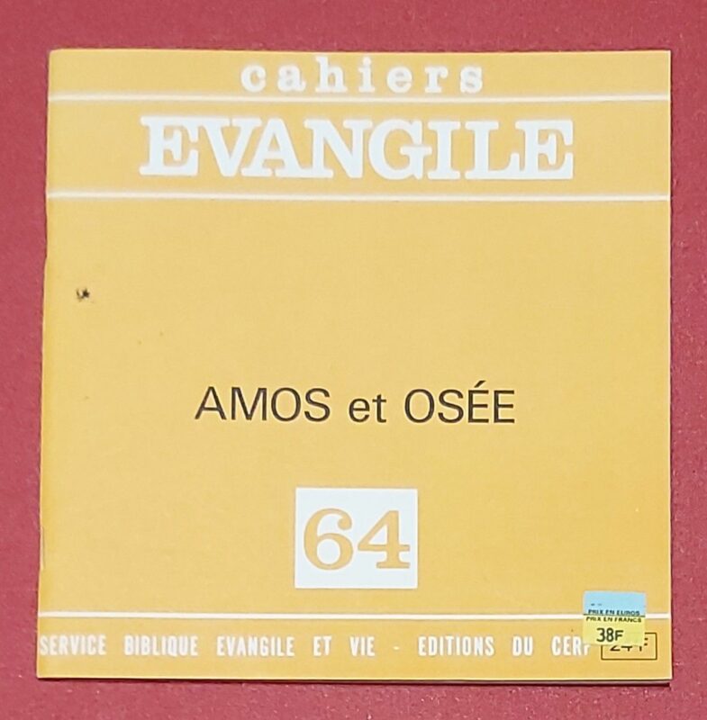 Cahiers Evangile Numéro 64 – Amos et Osée
