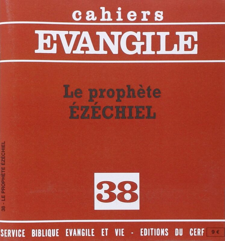 Cahiers Evangile numéro 38 – Le Prophète Ezéchiel