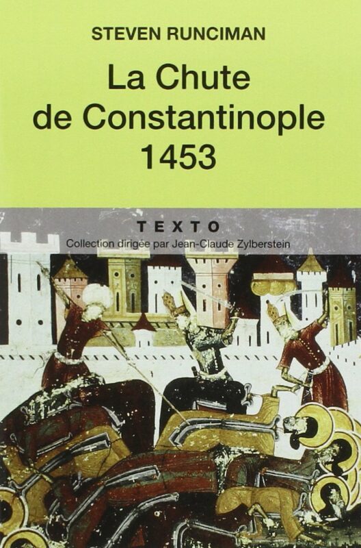 La Chute de Constantinople, 1453