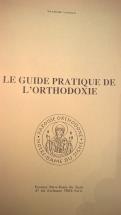 Le guide pratique de l’orthodoxie