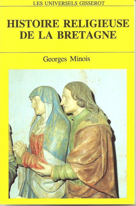 Histoire religieuse de la Bretagne