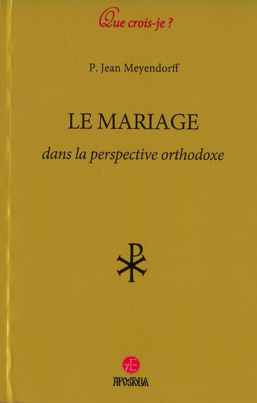 Le mariage dans la perspective orthodoxe