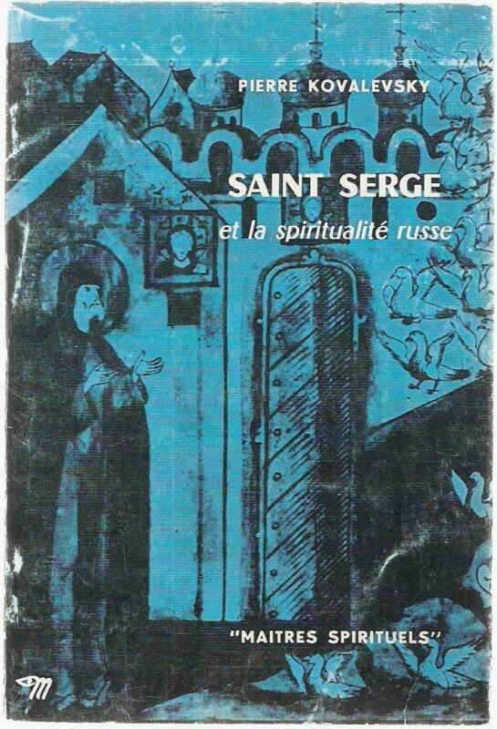 Saint Serge et la spiritualité russe