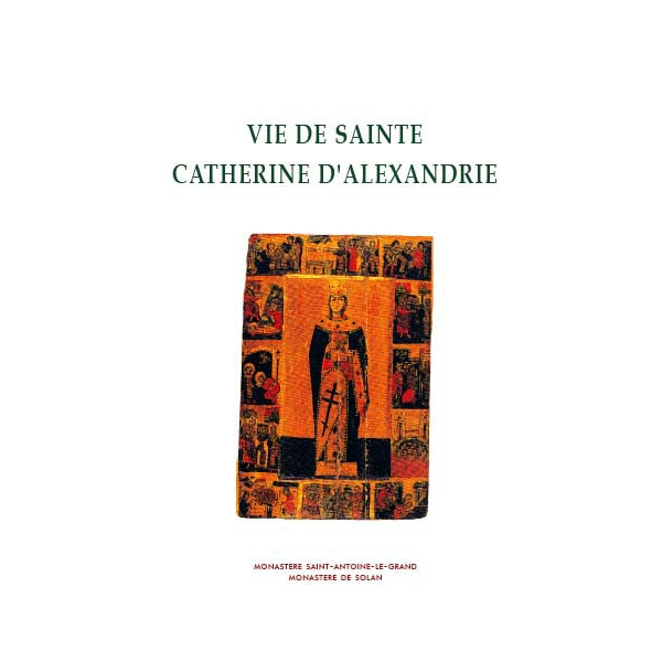 Vie de sainte Catherine d’Alexandrie