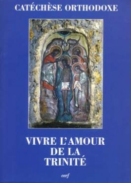 Vivre l’amour de la Trinité